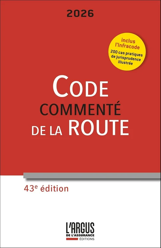 Code de la route 2026, commenté: et Infracode