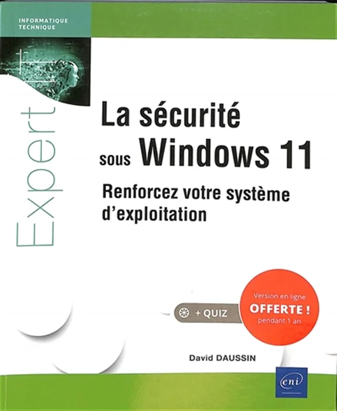 La sécurité sous Windows 11 - Renforcez votre système d'exploitation