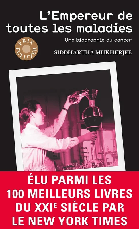 L'Empereur de toutes les maladies. Une biographie du cancer (Libres champs)