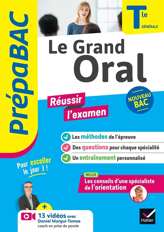 Prépabac - Le Grand Oral Tle générale - Bac 2027: méthodes de l'épreuve & questions traitées