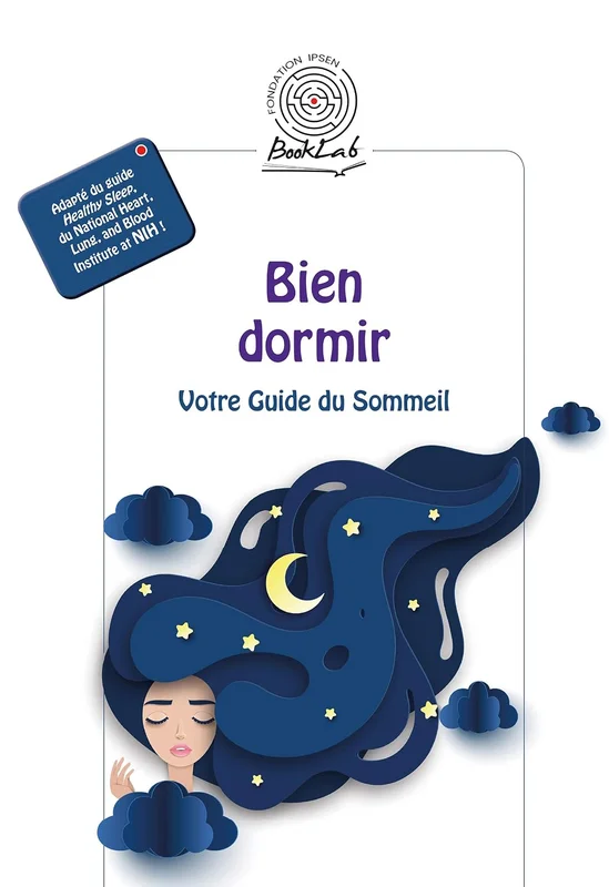 Bien dormir: Votre Guide du Sommeil