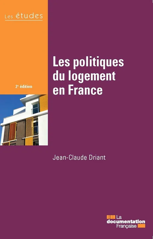 Les politiques du logement en France: 2e édition