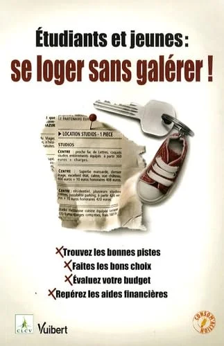 Etudiants et jeunes : se loger sans galérer !
