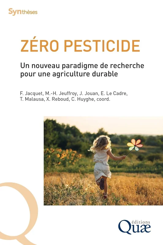 Zéro pesticide: Un nouveau paradigme de recherche pour une agriculture durable