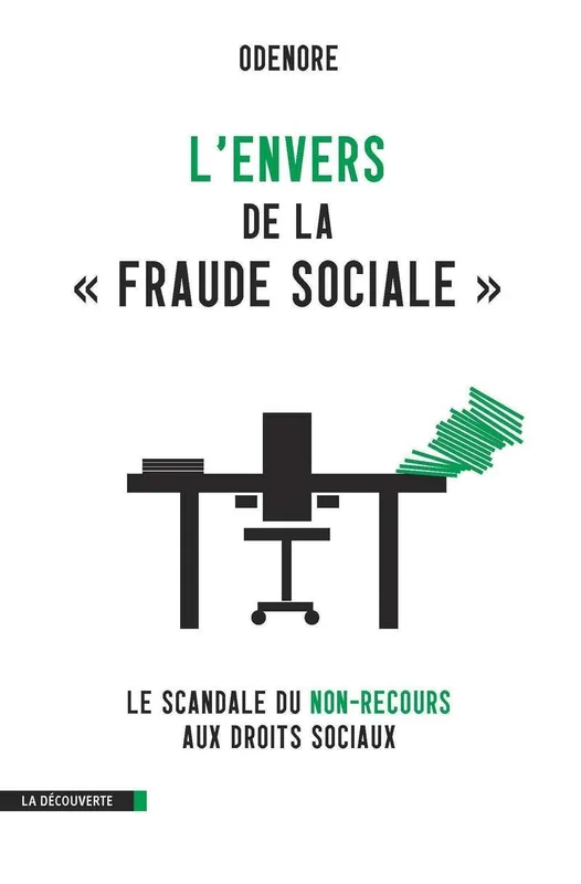L'envers de la « fraude sociale »: Le scandale du non-recours aux droits sociaux