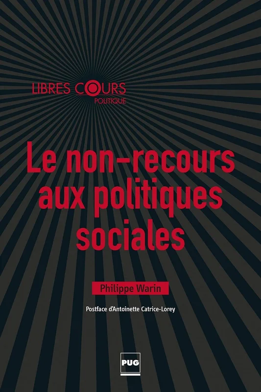 Le non-recours aux politiques sociales (Libres cours - Politique)