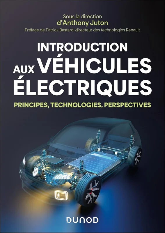 Introduction aux véhicules électriques: Principes, technologies, perpectives