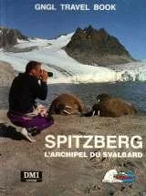 Spitzberg. L'archipel du Svalbard