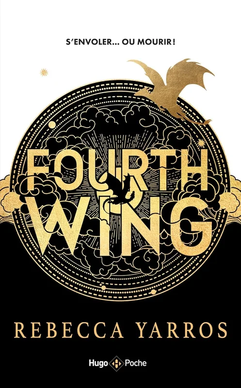 Fourth Wing - Version française: The Empyrean Tome 1
