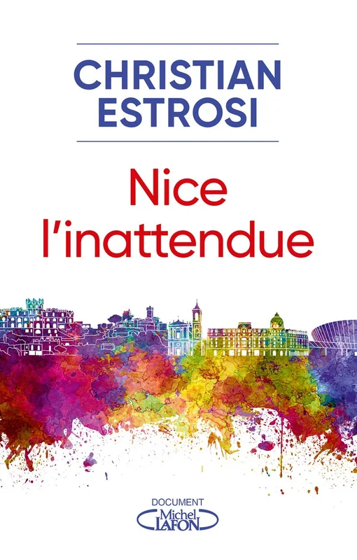 Nice, l'inattendue