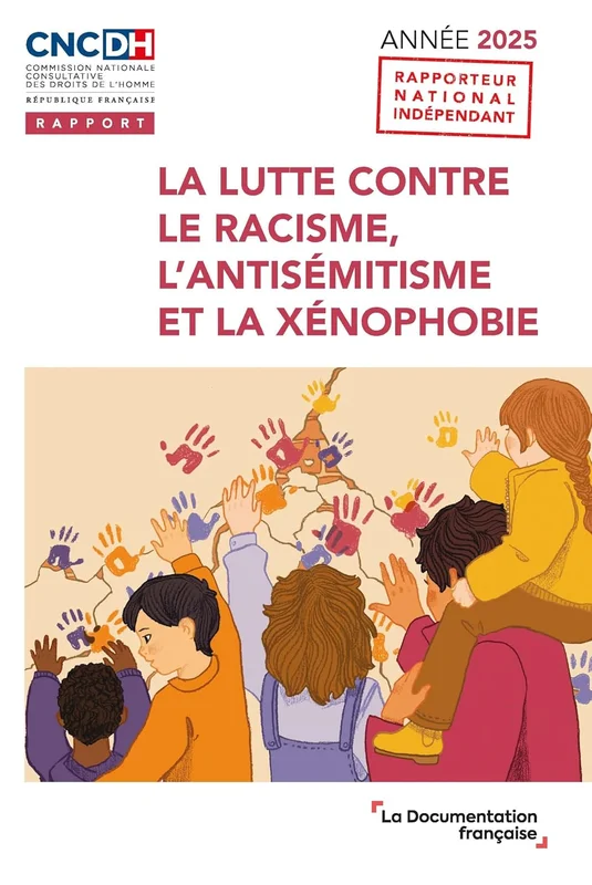 La lutte contre le racisme, l'antisémitisme et la xénophobie.: Année 2025