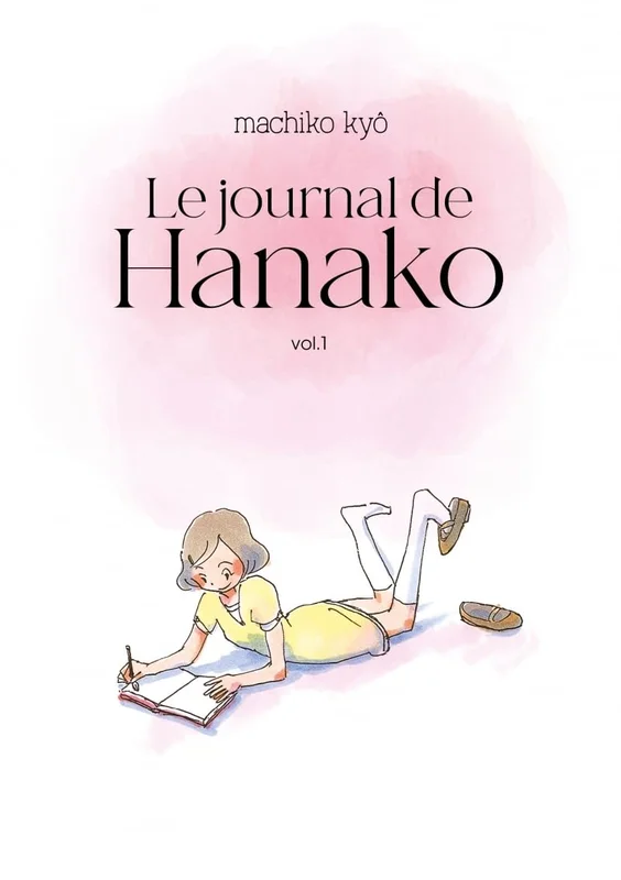Le journal de Hanako: Tome 1