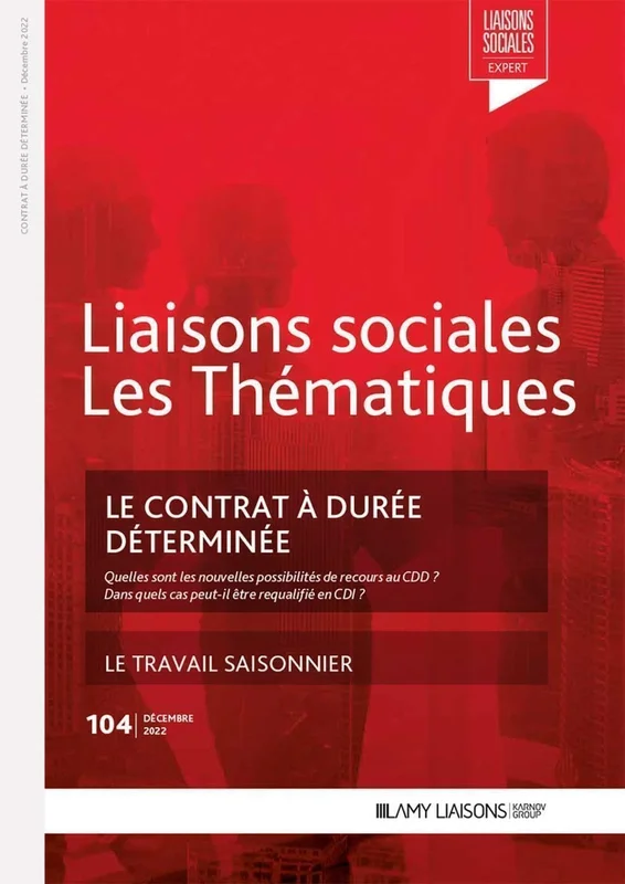 Le contrat à durée déterminée: le travail saisonnier