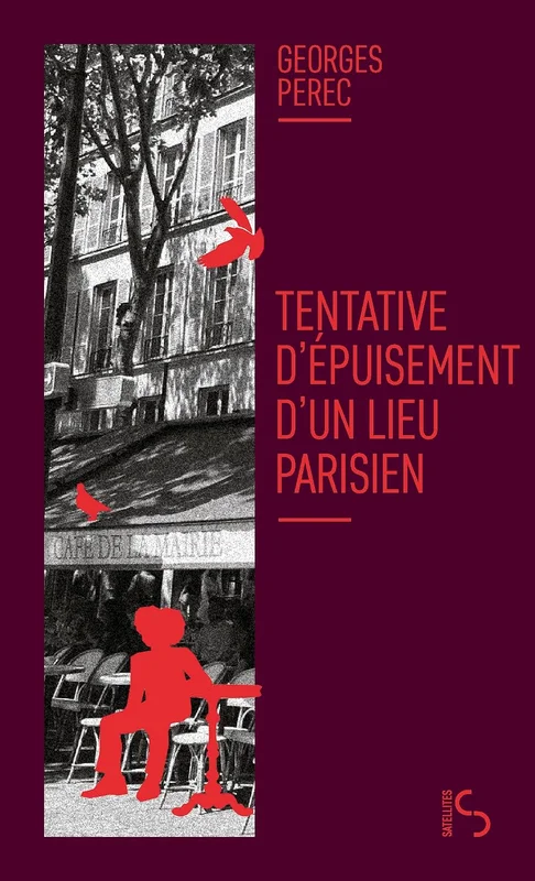 Tentative d'épuisement d'un lieu parisien: Nouvelle édition