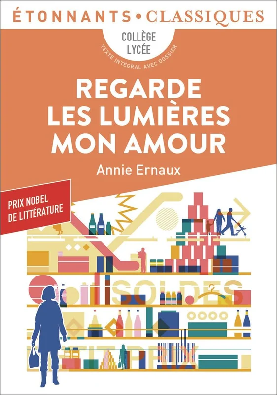 Regarde les lumières mon amour - Prix Nobel de Littérature 2022