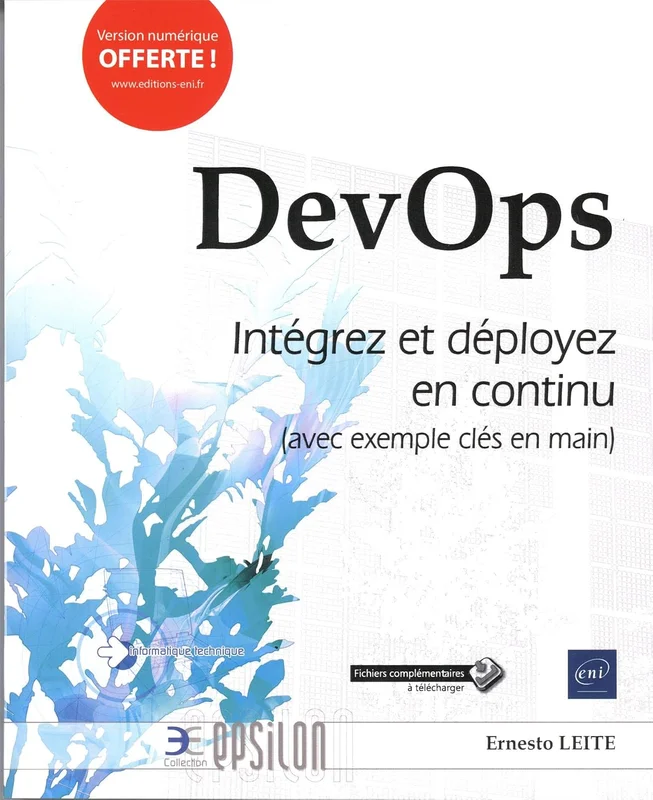 DevOps: Intégrez et déployez en continu (avec exemple clés en main)