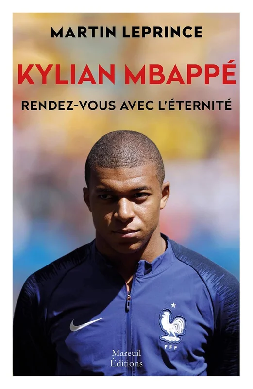 Kylian Mbappé, rendez-vous avec l'éternité (SPORT LG)