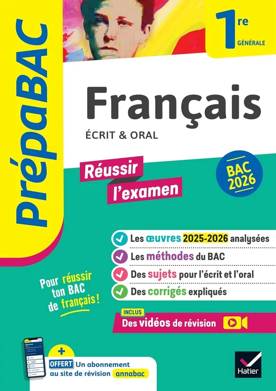 Prépabac - Français 1re générale Bac de français 2026 (écrit & oral): avec les oeuvres au programme 2025-2026