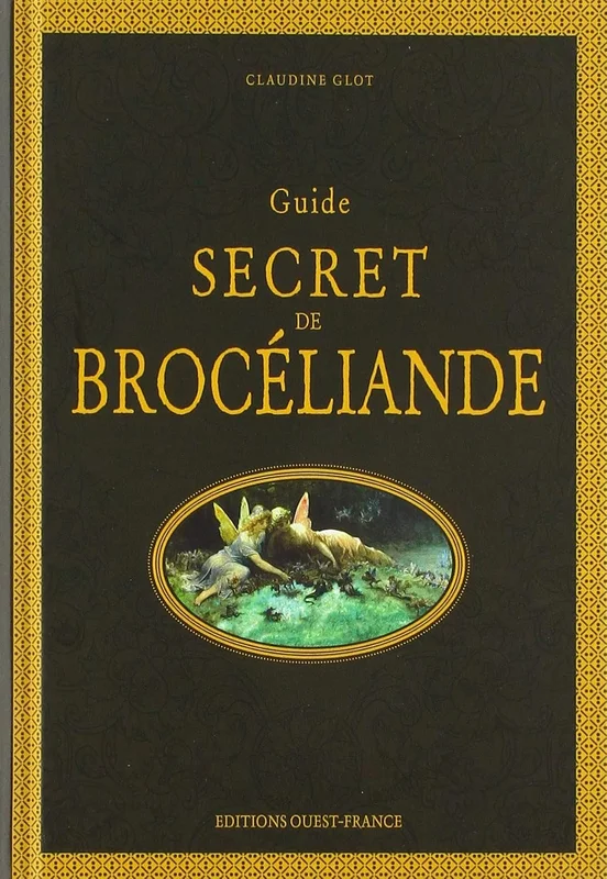 Guide secret de Brocéliande