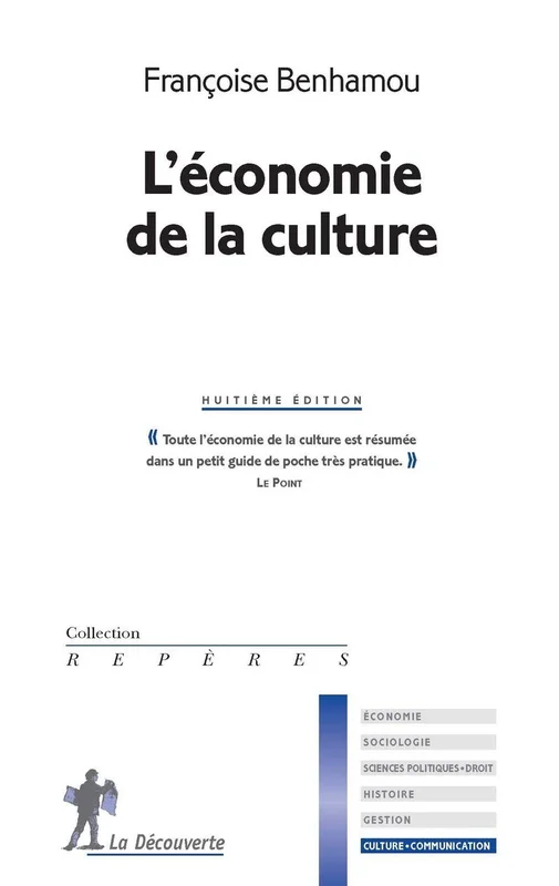 L'économie de la culture - 8ème édition (Repères)