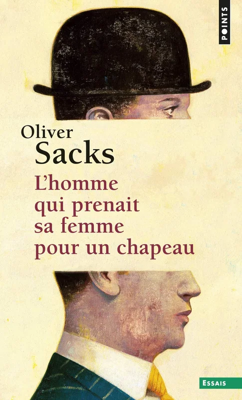 Homme Qui Prenait Sa Femme Pour Un Chapeau. Et Autres R'Cits Cliniques(l')