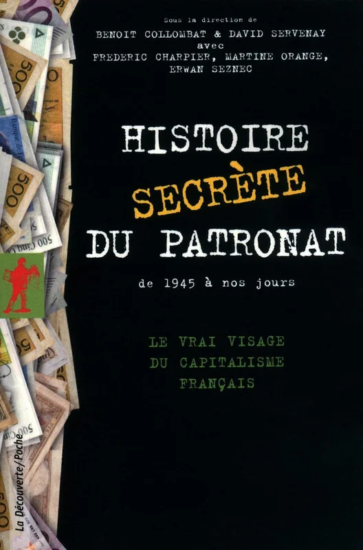 HISTOIRE SECRETE DU PATRONAT
