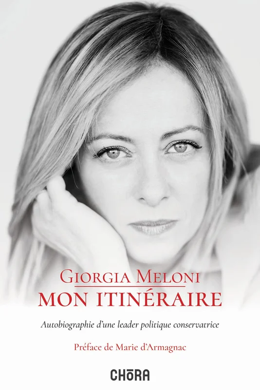 Mon Itinéraire: Autobiographie d'une leader politique conservatrice
