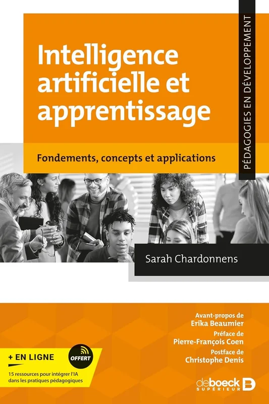 Intelligence artificielle et apprentissage: Fondements, concepts et applications